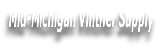 Mid-Michigan Vintner Supply